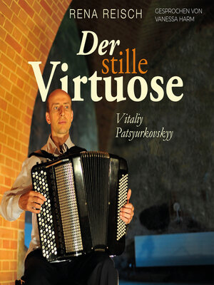 cover image of Der stille Virtuose Vitaliy Patsyurkovskyy